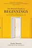 The Writer's Guide to Beginnings: How to Craft Story Openings That Sell