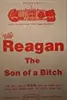 Reagan: The Son of a Bitch