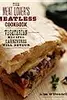 The Meat Lover's Meatless Cookbook: Vegetarian Recipes Carnivores Will Devour