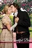 His Beautiful Bea: A Touches of Austen Novella