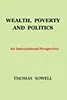 Wealth, Poverty and Politics: An International Perspective