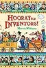 Hooray For Inventors!