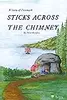 Sticks Across the Chimney: A Story of Denmark