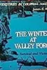 The Winter at Valley Forge: Survival and Victory