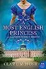 A Most English Princess: A Novel of Queen Victoria's Daughter