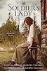 The Soldier's Lady: 4 Stories of Frontier Adventures