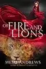 Of Fire and Lions