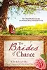 The Brides of Chance Collection