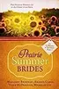 Prairie Summer Brides