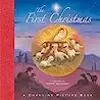 The First Christmas: A Changing-Picture Book