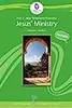 New Testament Overview Beginner: Jesus' Ministry, Traceable Edition Part #2