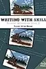 Writing With Skill: Student Workbook Level 2
