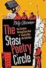The Stasi Poetry Circle: The Creative Writing Class that Tried to Win the Cold War