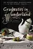Graduates in Wonderland: The International Misadventures of Two (Almost) Adults