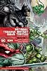 Batman/Teenage Mutant Ninja Turtles Deluxe Edition