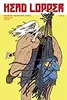 Head Lopper #1: The Island or a Plague of Beasts