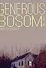Generous Bosom, Part 1