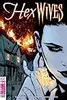 Hex Wives (2018-2019) #1