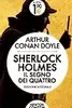 Sherlock Holmes. Il segno dei Quattro