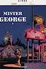 Mister George