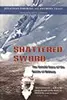 Shattered Sword: The Untold Story of the Battle of Midway