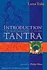 Introduction to Tantra : The Transformation of Desire