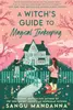 A Witch's Guide to Magical Innkeeping