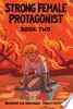 Strong Female Protagonist, Book Two