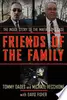 Friends of the Family: The Inside Story of the Mafia Cops Case