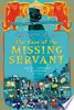 The Case of the Missing Servant: From the Files of Vish Puri, Most Private Investigator