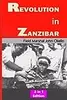 REVOLUTION IN ZANZIBAR: 2 IN 1 EDITION