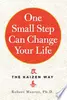 One Small Step Can Change Your Life