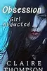 Obsession: Girl Abducted