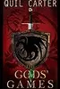The Gods' Games Book 1 Volume 1