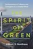 The Spirit of Green: The Economics of Collisions and Contagions in a Crowded World