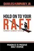 Hold On To Your R.A.F.T.!: Principles to Preserve Godly Purpose