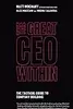 The Great CEO Within: The Tactical Guide to Company Building