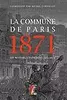 La Commune de Paris 1871