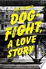 Dogfight, A Love Story
