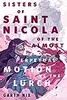 The Sisters of Saint Nicola of The Almost Perpetual Motion vs the Lurch