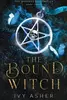The Bound Witch