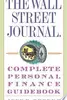 The Wall Street Journal. Complete Personal Finance Guidebook