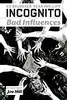Incognito, Vol. 2: Bad Influences