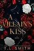 A Villain's Kiss