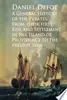A General History of the Pyrates: From their firstd of Providence to the Present time