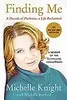 Finding Me: A Decade of Darkness, a Life Reclaimed: A Memoir of the Cleveland Kidnappings