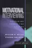 Motivational Interviewing: Preparing People for Change