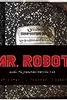 Mr. Robot: Red Wheelbarrow:
