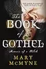 The Book of Gothel: Memoir of a Witch