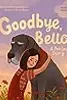 Goodbye, Bella: A Pet Loss Story